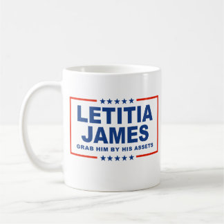 Letitia James - Grab him by his assets Coffee Mug