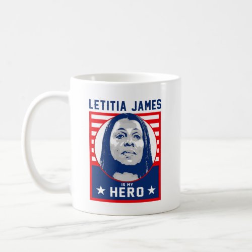 Letitia James is my Hero Coffee Mug