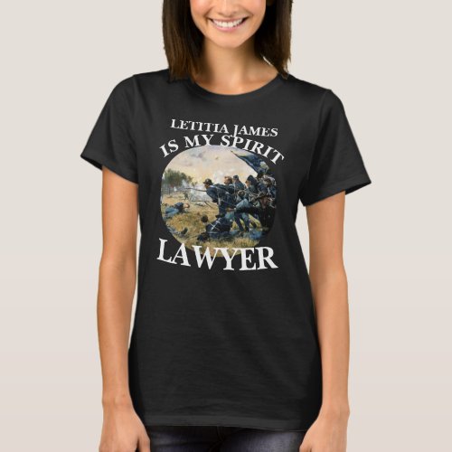 LETITIA JAMES IS MY SPIRIT LAWYER ATTORNEY T_Shirt