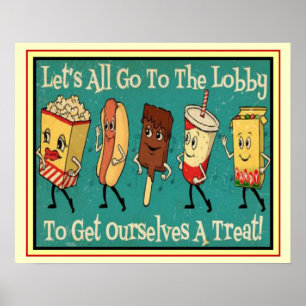" Let's All Go To The Lobby..." 16 x 20 Print