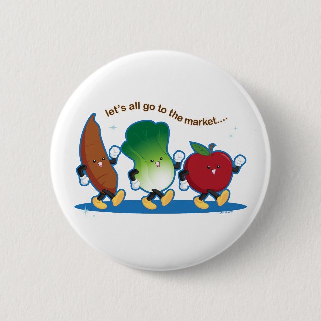 Let's All Go to the Market Button (Front)