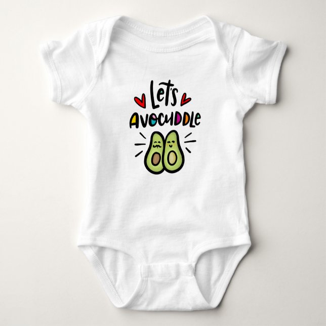 Let's Avocuddle Baby Bodysuit (Front)