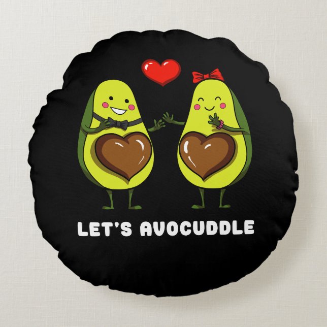 Let's Avocuddle Cute Avocado Vegan Joke Round Pillow (Front)