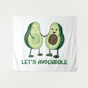 Let's Avocuddle - Funny Avocado Pun Tapestry