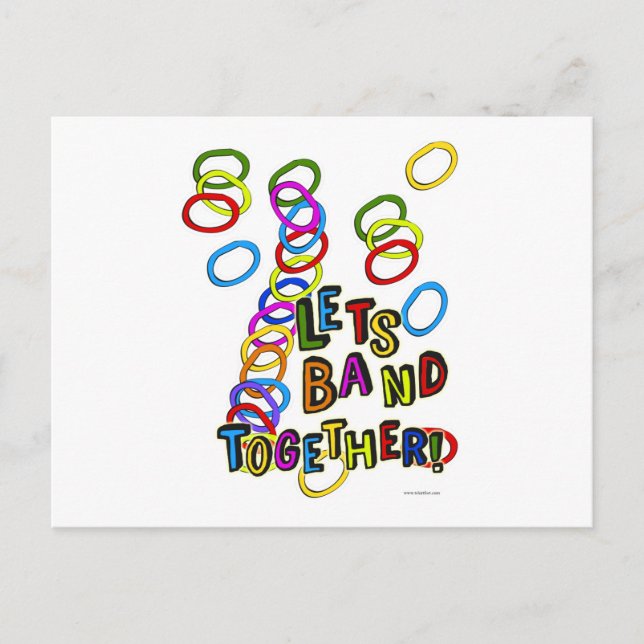 Lets Band Together Postcard (Front)
