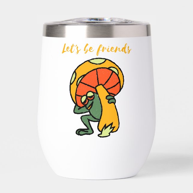 let's be friends thermal wine tumbler (Front)