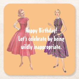 Lets Be Inappropriate Funny Retro Birthday Square Paper Coaster