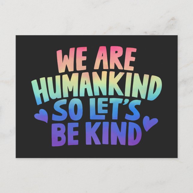 Lets Be Kind Humankind Quote postcard (Front)