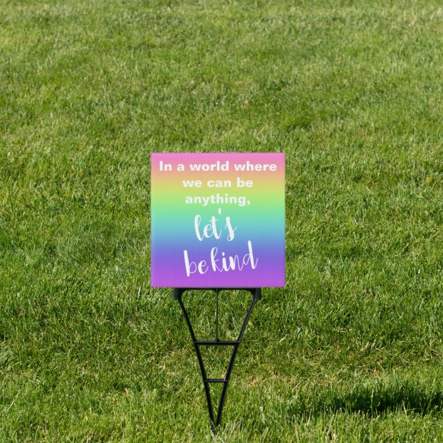 Let's Be Kind Rainbow Gradient Yard Sign (Insitu)
