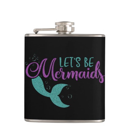 Lets be mermaids Purple Teal Glitter Texture Hip Flask
