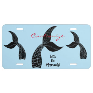 Let's Be Mermaids Thunder_Cove License Plate