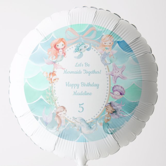 Let's Be Mermaids Together Mermaid Party Birthday Balloon (Front)