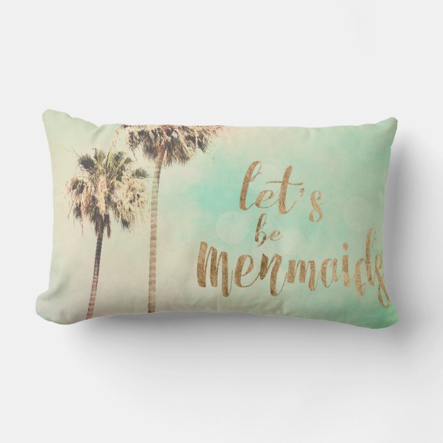 Let's Be Mermaids with Pineapple Lumbar Pillow (Front)