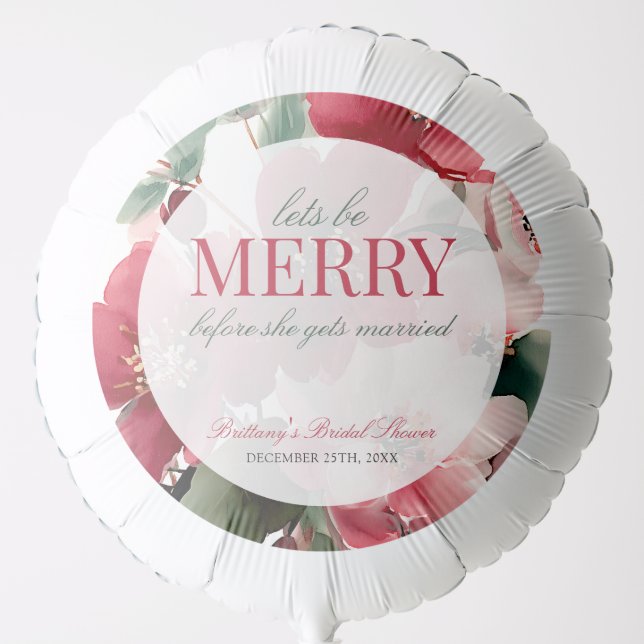 Let's Be Merry Christmas Bridal Shower Balloon (Front)