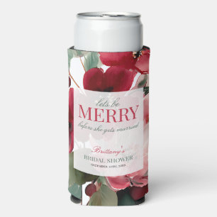 Let's Be Merry Christmas Bridal Shower Seltzer Can Cooler