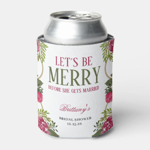 Let's Be Merry Christmas Floral Bridal Shower Can Cooler