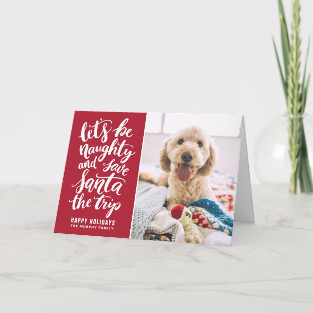 Let's be Naughty Hand Lettered Funny Holiday Card (Front)