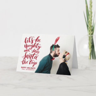 Let's be Naughty Red Hand Lettered Funny Holiday Card