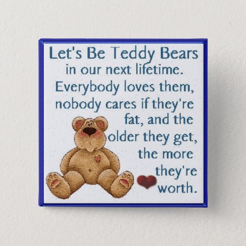 Lets Be Teddy Bears Button