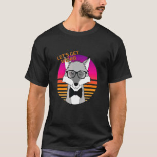 Let's Be Weird Hipster Fox With Eyeglasses And Bow T-Shirt