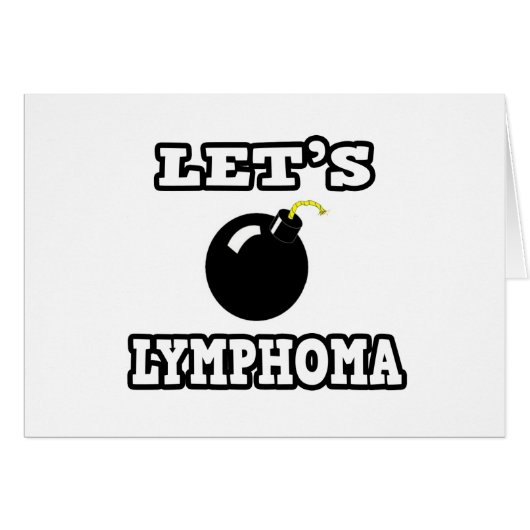 Let's Bomb Lymphoma Cards (Front Horizontal)