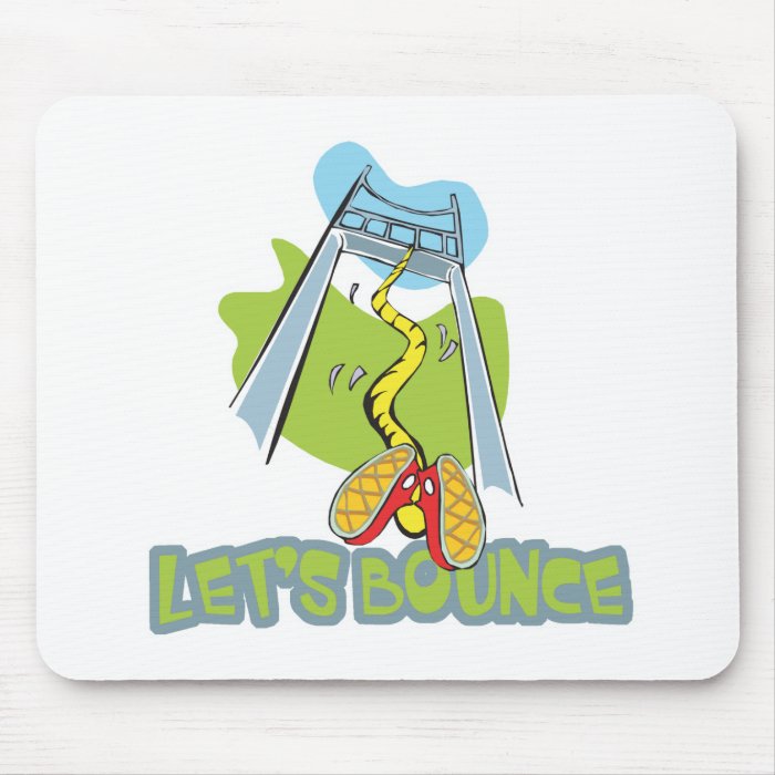 Lets Bounce Bungee Jumping Mouse Pad