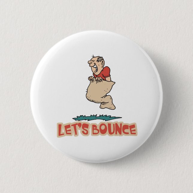 Lets Bounce Potato Sack Race Pinback Button (Front)