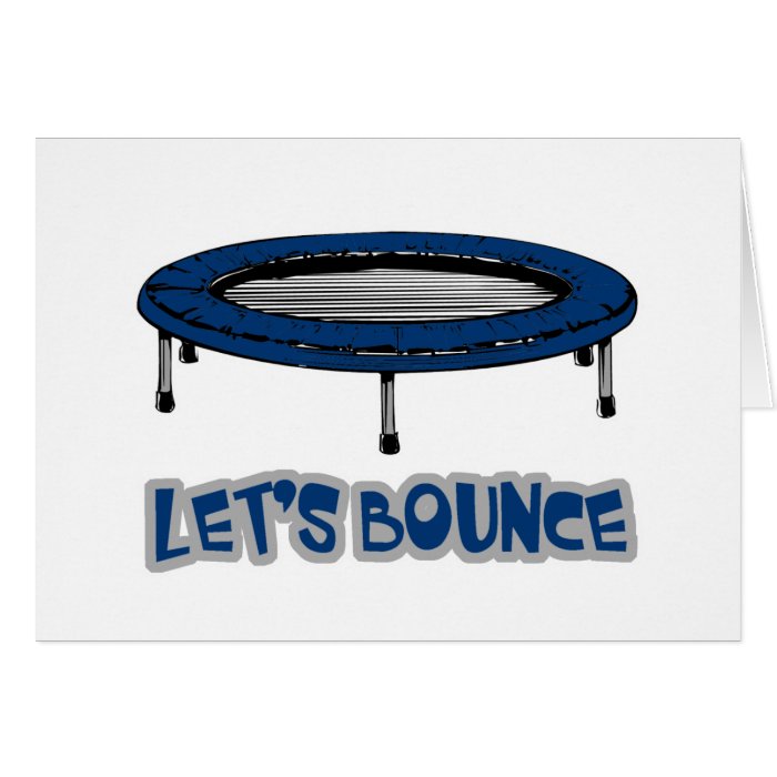 Lets Bounce Trampoline Greeting Cards