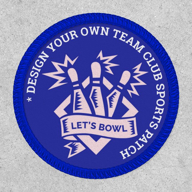 Lets Bowl! Custom Blue Bowling Club Team League Patch (Front)