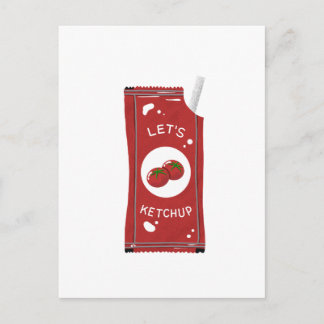 Let's Catch up Lets Ketchup Greeting Postcard