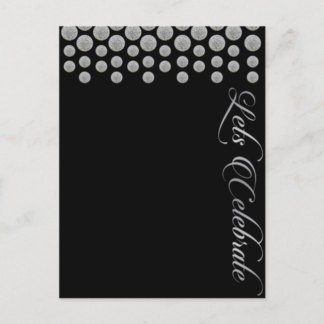 lets celebrate blank black and silver invitation (Front)