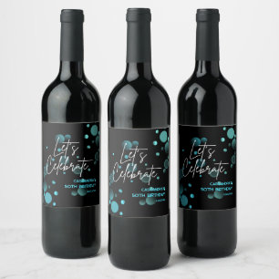 Let's Celebrate Blue Bokeh Gradient Black Birthday Wine Label