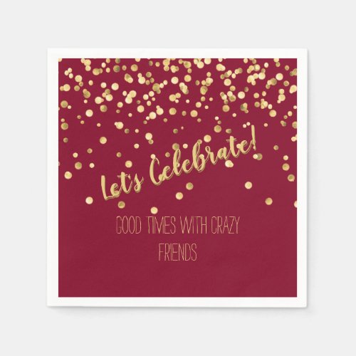 Lets Celebrate Burgundy Gold Confetti Napkins