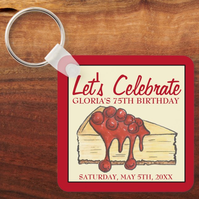 Let's Celebrate Cherry Cheesecake Dessert Birthday Keychain (Front)