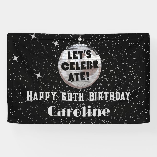 Let's Celebrate Disco Ball 60 YEARS Birthday Banner (Horizontal)