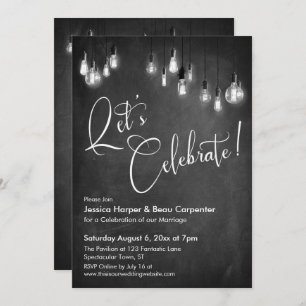 Let's Celebrate Edison Lights Chalkboard Reception Invitation
