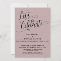 Let's Celebrate Elegant Dusty Rose Reception-Only