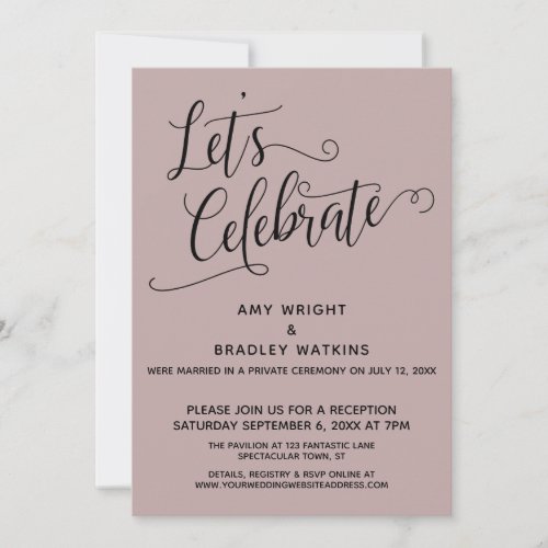 Lets Celebrate Elegant Dusty Rose Reception_Only Invitation