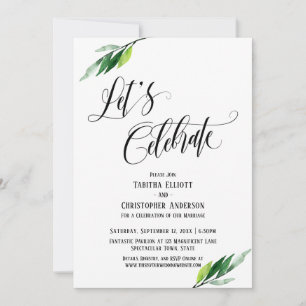 Let's Celebrate Flourishing Script and Greenery Invitation