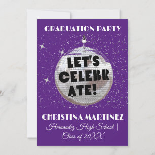 Let's Celebrate GRADUATION Disco Ball Party Invita Invitation