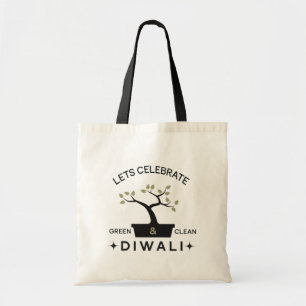 Lets celebrate green & clean Diwali Tote Bag