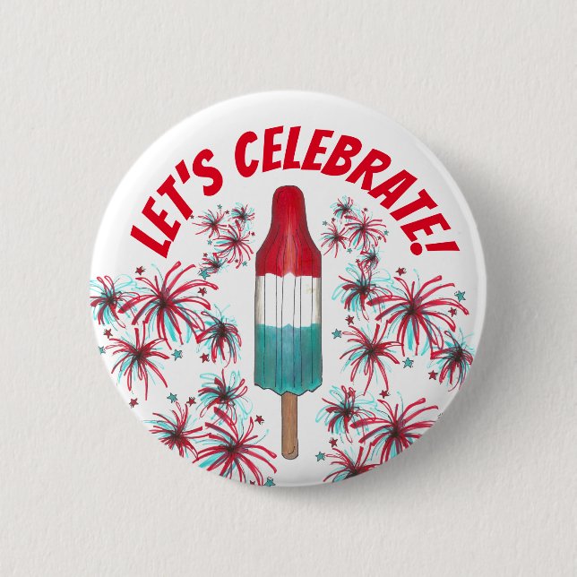 Let's Celebrate July 4th Rocket Pop Fireworks USA Button (Front)
