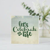 Let's Celebrate life (Standing Front)