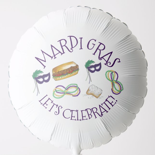 Let's Celebrate Mardi Gras NOLA Mask Beads Beignet Balloon (Front)