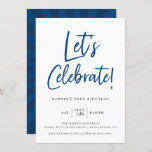 Let's Celebrate Modern Blue Script Birthday Invitation<br><div class="desc">Modern script Let's Celebrate!,  birthday invitation. Navy blue and black typography design style template. Back of card features cool retro sunburst pattern in coordinating blue colors.</div>