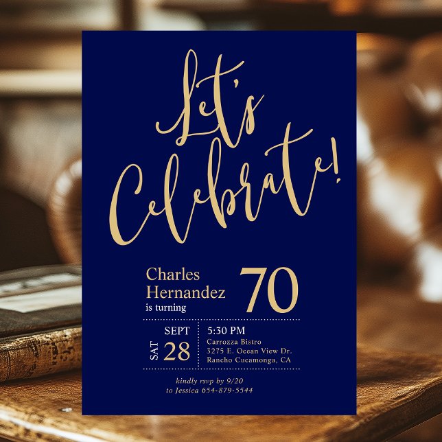 Let's Celebrate Navy Blue Gold 70th Birthday Party Invitation (Creator Uploaded)