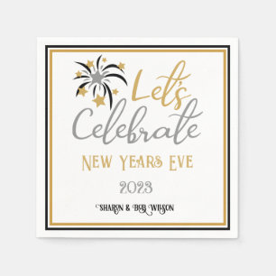 Let's Celebrate New Years Eve Black Gold Silver Napkins