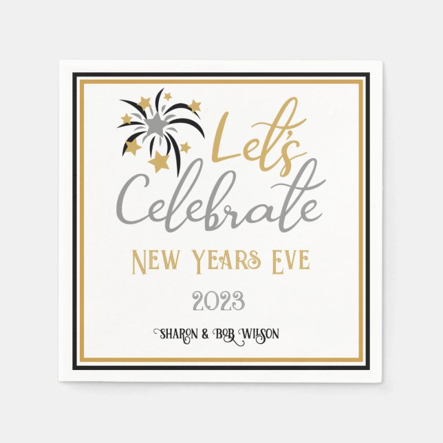 Let's Celebrate New Years Eve Black Gold Silver Napkins (Front)