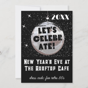 Let's Celebrate NYE Disco Ball PARTY Black Invitation