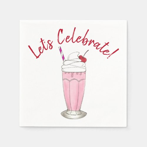 Lets Celebrate Party Birthday Ice Cream Milkshake Paper Napkins